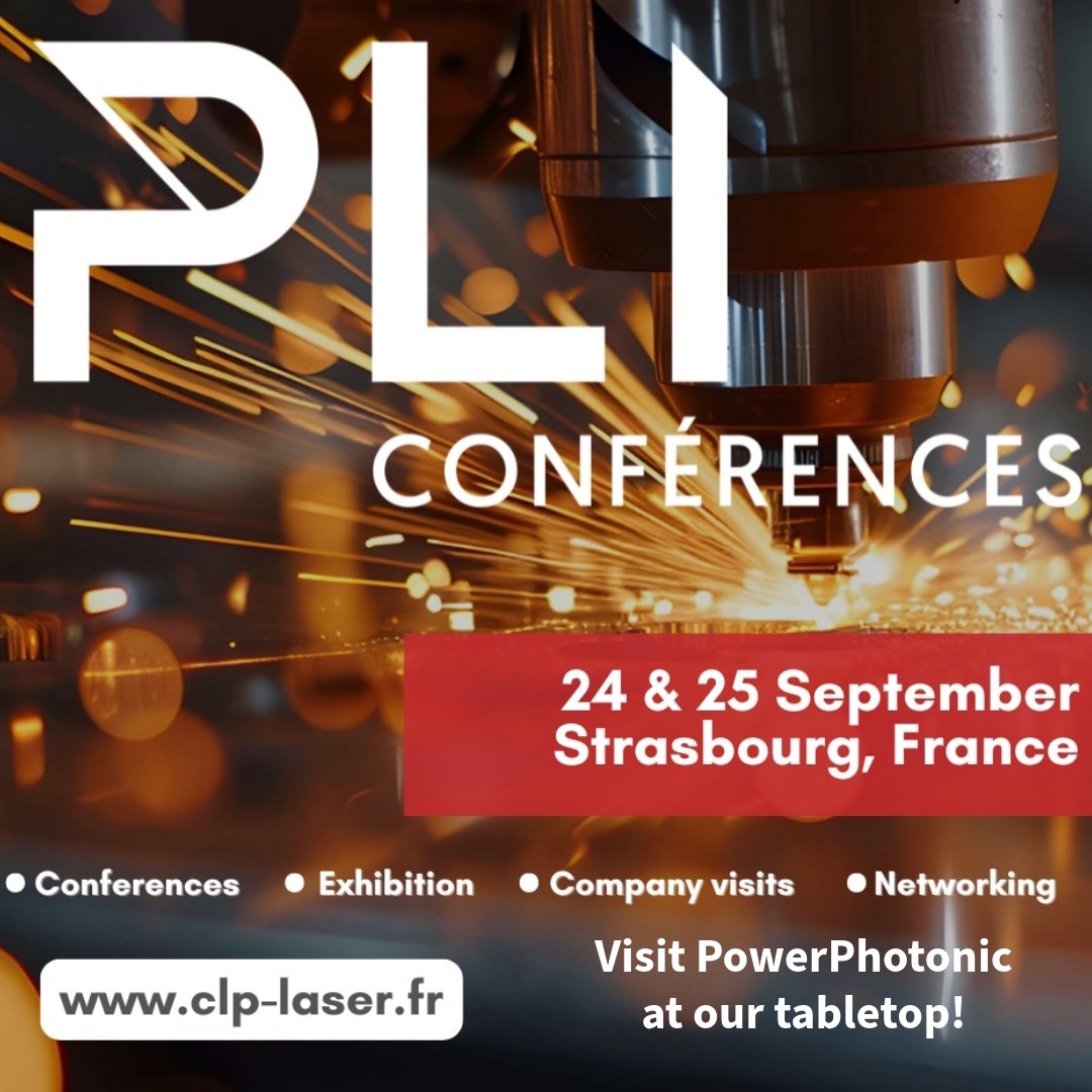 PowerPhotonic are exhibiting at the industrial laser PLI Conference, showcasing its DEFT beam shaper, Single Mode Ring Generator and LightForge™ fabrication service.